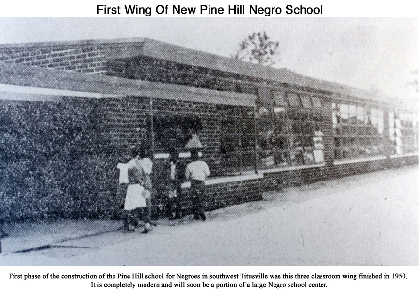 First Wing of New Pine Hill Negro School
