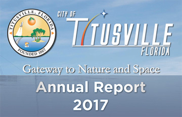 The City of Titusville 2017 Annual Rport