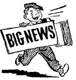 Big News
