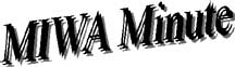 MIWA Minute
